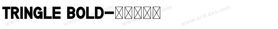 Tringle Bold字体转换